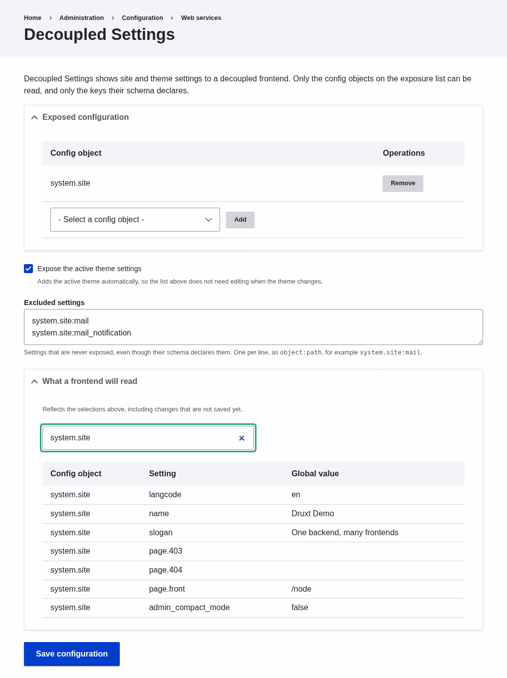 The Decoupled Settings configuration form: an Exposed configuration list containing system.site, a checkbox to expose the active theme settings, an Excluded settings box listing system.site:mail and system.site:mail_notification, and a 'What a frontend will read' table showing each setting with its global value.